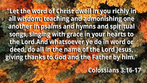 Colossians 3:16-17 | Family Radio