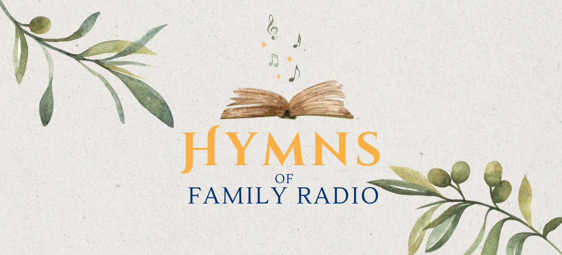 Hymns of Family Radio header